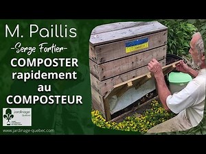 COMPOST QUICKLY IN THE COMPOSTER - TIPS FROM SERGE FORTIER