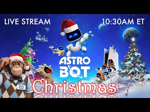 Astro Bot Christmas Live Stream