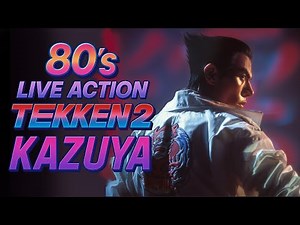 80's Remix Kazuya Mishima Tekken 2 Theme Music Video - GRANDMAESTRO