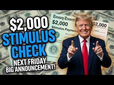 Major Stimulus Alert: $2,000 Friday Checks & What SSI & SSDI Need to Know