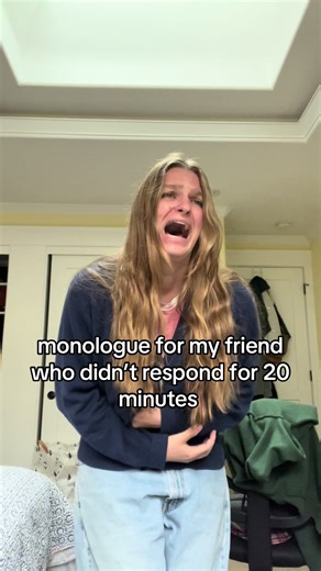 Hilarious Monologue for Friends Who Don't Respond
