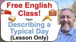 A very common thing to be asked when practicing your English conversation skills with a partner is to describe your typical day. In this English lesson I will help you learn the exact sentences you'll need to describe your day. You'll simply need to change the time and it will work for you! You'll learn the English phrases you can use to talk about all the things you usually do each day from Monday to Friday. In this English lesson you'll learn phrases like: to wake up, to hit the snooze button,