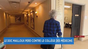 Poursuite de 10 M$: le Doc Mailloux encore rabroué devant les tribunaux