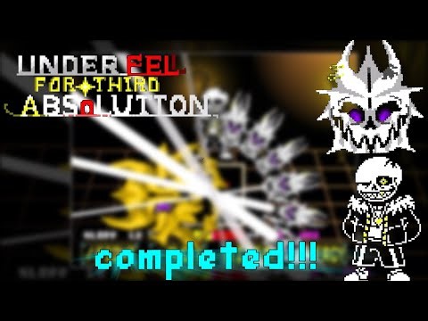 Underfell:For Third Absolution sans completed!!!