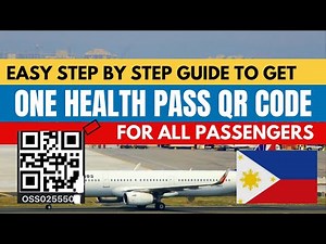 STEP BY STEP GUIDE TO REGISTER FOR ONE HEALTH PASS FOR PASSENGERS LANDING IN MANILA, LAOAG &DAVAO