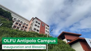 10K views · 373 reactions | Watch: OLFU Antipolo Campus’ Inauguration of its Fifth and Newest Building! Have a virtual tour of Antipolo Campus’ new building that houses additional classrooms for Senior High School students, as well as more computer and criminology laboratories for the College of Computer Studies and College of Criminology. #OLFU #OLFUAntipolo | Our Lady of Fatima University (OLFU) | Facebook