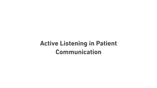 Active Listening in Patient Communication