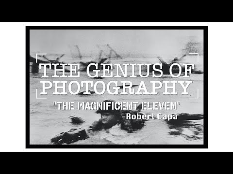 War Photographer Robert Capa: D Day & The Magnificent Eleven