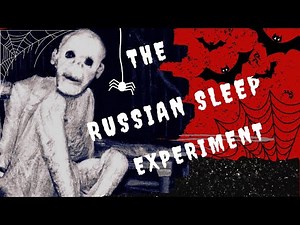 The Terrifying Truth Behind the Russian Sleep Experiment...