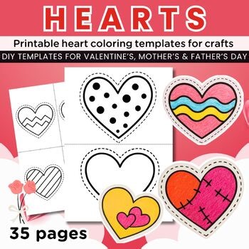 Heart Coloring Templates for Crafts & Bulletin Boards, Valentine’s, Mother’s Day