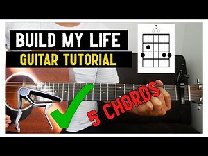 Build My Life I Guitar Tutorial (with capo) I Pat Barrett