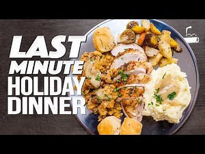 CHEATER THANKSGIVING / HOLIDAY DINNER...READY IN JUST 2 HOURS! | SAM THE COOKING GUY