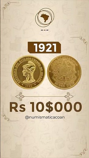 Moeda de 10000 Réis de 1921 República: Série Produtos Numismática