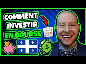 Comment INVESTIR en BOURSE au Québec ? (GUIDE DÉBUTANT COMPLET)