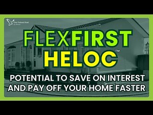 FlexFirst HELOC Explained: Flexible First Lien Home Equity Line with Sweep Account