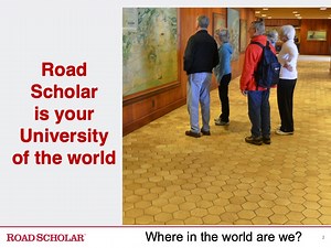 Road Scholar Travel Presentation