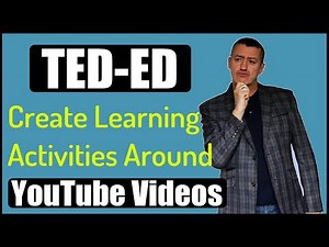 How to use TED-ED - Ideas for the Flipped Classroom