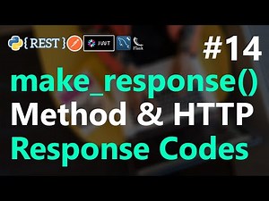 #14 | make_response() method and http response code | REST API with Python Flask | HINDI