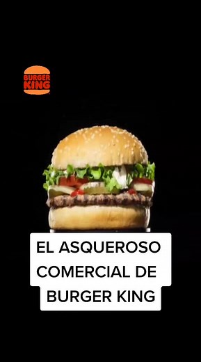 ¿Puedes descifrar el significado del asqueroso anuncio de Burger King?