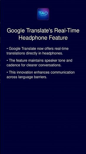 Google Translate's Real-Time Headphone Feature