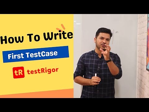 #3 How To Write First TestCase Using TestRigor
