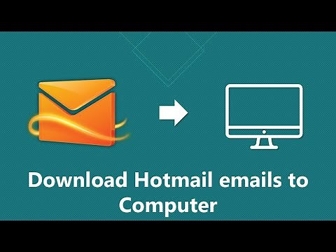 How to Backup Hotmail Emails to Computer | Hard Drive
