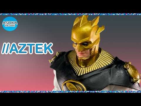 McFarlane Toys DC Multiverse Review: Aztek | Asoka The Geek