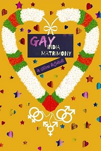 Stream Gay India Matrimony (2020): Find it on Netflix, Prime Video, Hulu & more