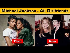 Michael Jackson – All Girlfriends & Relationships Timeline