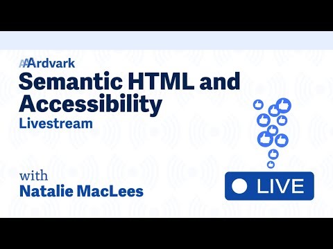 Semantic HTML and Accessibility