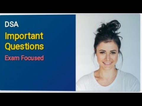 DSA Important Questions | Data Structures & Algorithms Exam Questions 2025