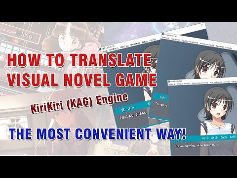 How to translate Visual Novel Kirikiri KAG game