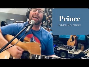 Darling Nikki by Prince (Phil Watson acoustic Cover)