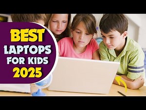 5 Best Laptops For Kids 2026