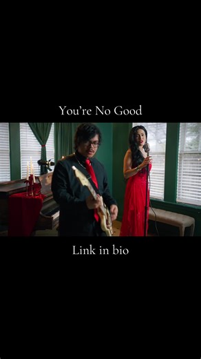 You're No Good - Music Video Release