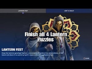 Complete all 4 Lantern Puzzles - Fortnite Lantern Fest Tour Challenge - Chapter 4 Season 2