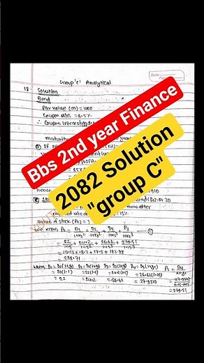 bbs 2nd year finance 2082 solution// part 3 // analytical question