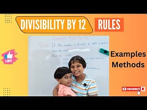 Divisibility Rules for 12 | Test of Divisibility by 12 | Examples|Math Only Math | #divisibilitytest