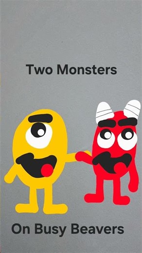 Two Monsters On Busy Beavers