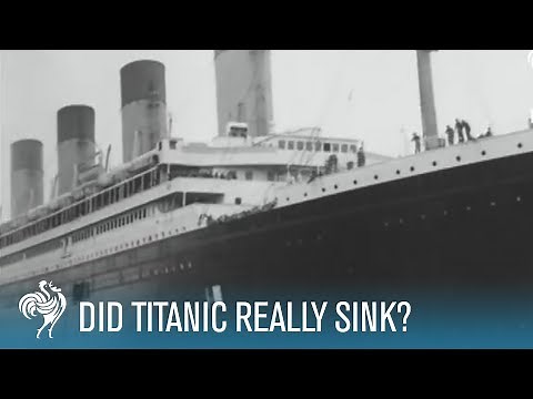 Did Titanic Really Sink? | British Pathé