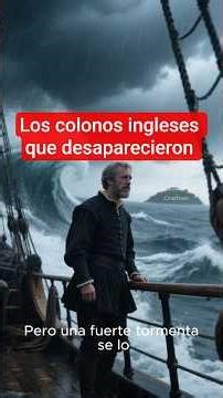 Los colonos ingleses que desaparecieron sin dejar rastro #roanoke#croatoan#misteriosinresolver#short
