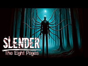 Slender The Eight Pages Gameplay