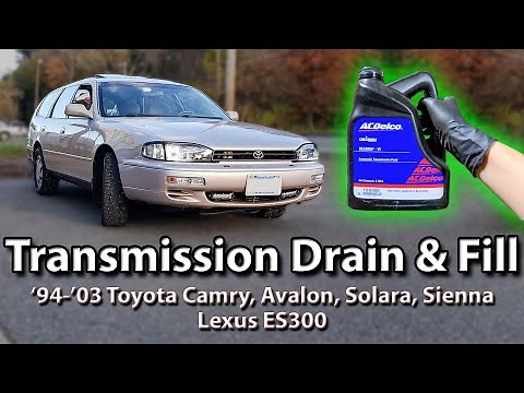 Transmission Drain & Fill '94-'03 Toyota Camry, Solara, Avalon, Sienna & Lexus ES300