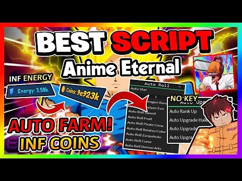 Anime Eternal Script *NO KEY* - Infinite Coins, AutoFarm, Infinite Energy & More!