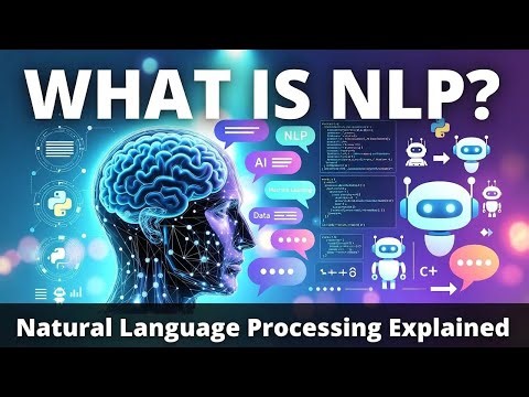 hat Is NLP? | Natural Language Processing Explained for Beginners