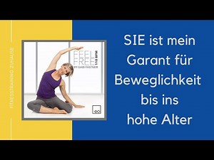 Der Youtube-Kanal von Gabi Fastner als Garant für viel Beweglichkeit bis ins hohe Alter