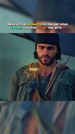 Deacon Tells Mike Sarah is Alive #shorts #gaming #daysgone