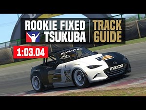 iRacing rookies | Tsukuba 2000 Full track guide (Global Mazda MX5)