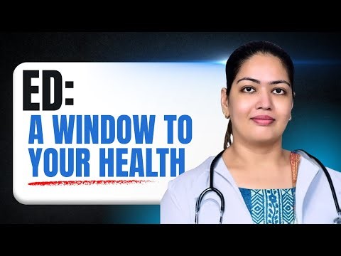 Erectile Dysfunction : A Window to Your Health