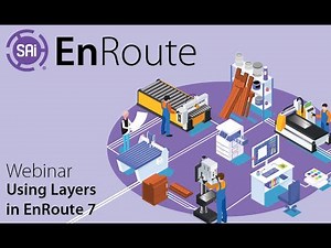 SAi EnRoute Webinar - Using Layers in EnRoute 7